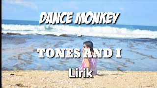 DANCE MONKEY - TONES AND I Cover muscik || LIRIK ||