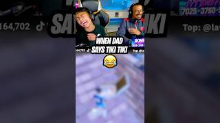 When dad says TIKI TIKI 😂 #romike #romike2013 #fortnite