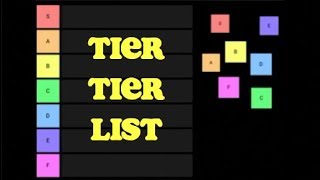 The Tier Tier List