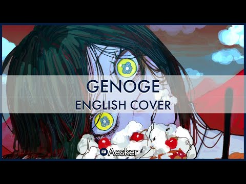 NAKISO - GENOGE feat.Roce (English Cover)【Aesker】なきそ
