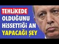 ERDOĞAN SIKIŞINCA NE YAPAR?