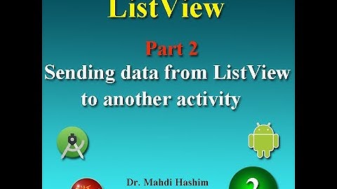 part 2 Send data from listview to another activity