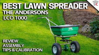 Best Commercial Lawn Fertilizer  Spreader  for Work or Home  Andersons LCO1000