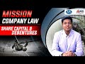 Mission Company Law | share capital and debentures | mohit agarwal | mepl classes
