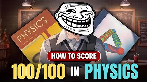 How to study physics 🔥| Secret Plan to score 100 in physics | how to score 100 in physics