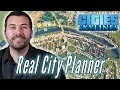 A Professional City Planner Builds His Ideal City in Cities Skylines • Professionals Play