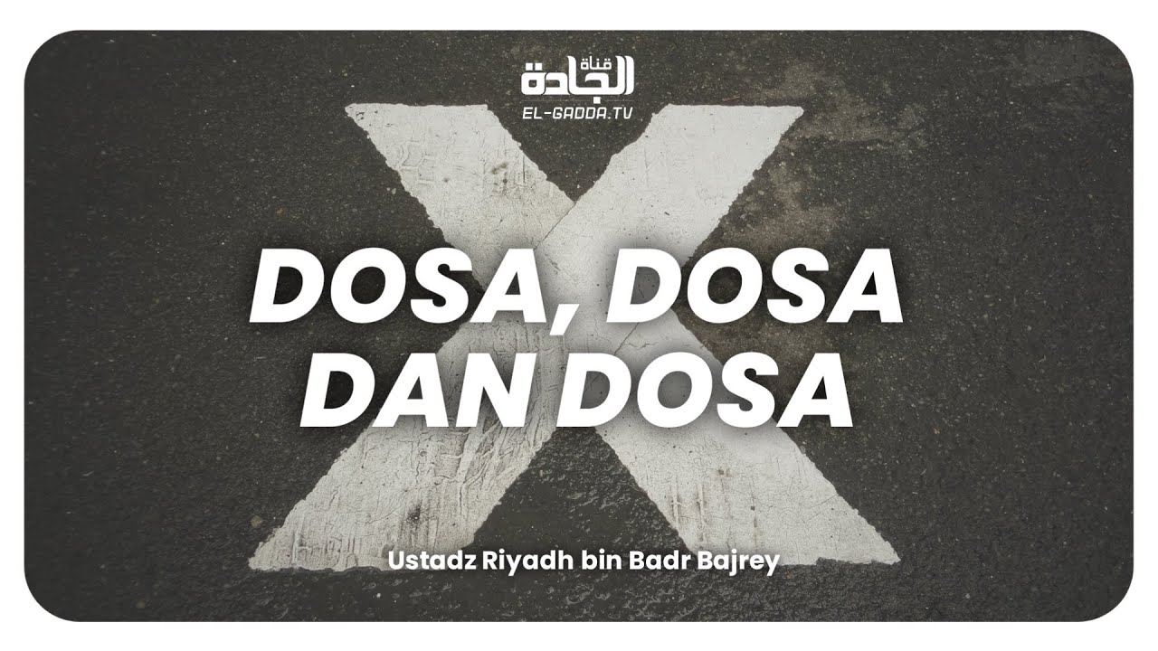 Dosa, Dosa, dan Dosa.