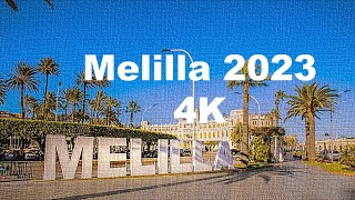 MELILLA 4K Tour