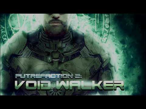Putrefaction 2: Void Walker Video