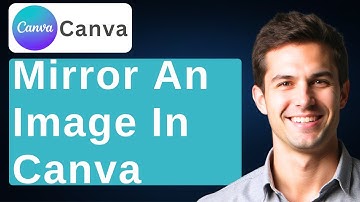 How To Mirror An Image On Canva Canva Tutorial [2025 Guide]