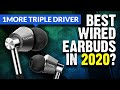 1MORE Triple Driver Review | Best Wired Earbuds 2020