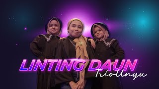 TRIO UNYU - LINTING DAUN (cover)