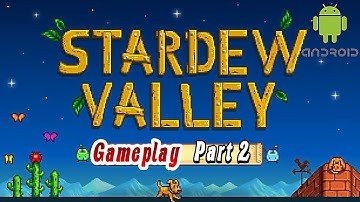 Stardew Valley Walkthrough Gameplay Part 2 HD (Android)