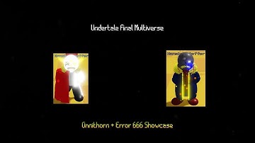 Omnithorn + Error 666 [Showcase] [Undertale Final Multiverse]