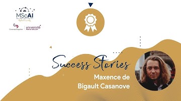 MSc AI alumni Maxence de Bigault Casanove