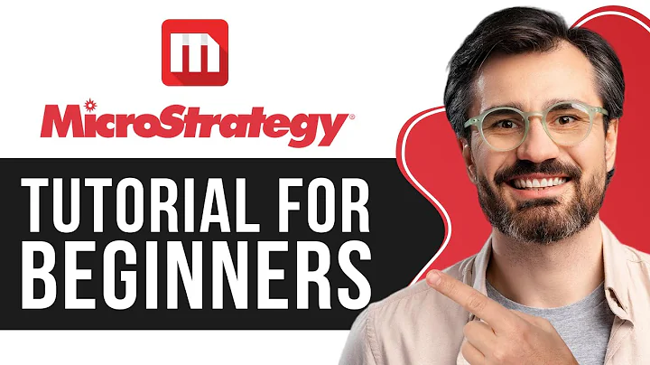 MicroStrategy Tutorial for Beginners | Step-by-Step Guide to Business Intelligence 2025