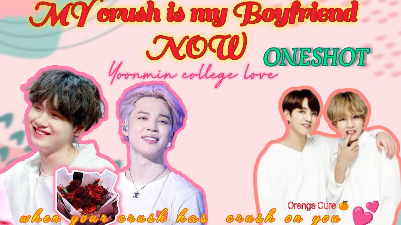 My crush is my Boyfriend NOW..ff 🍀ONESHOT 🍀#subscribe #yoonmin #collegelove #taekook #BL #hindidub