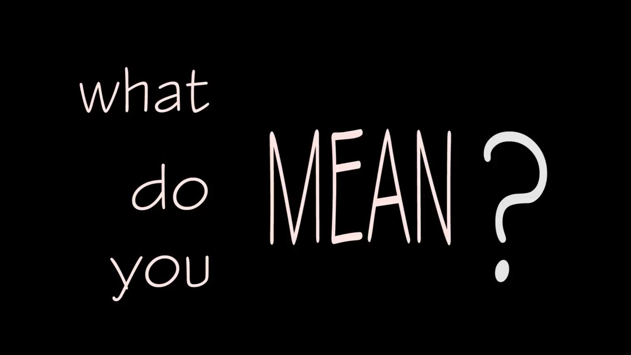 Why do you mean. Надпись what. What do you mean. Did you mean. Джастин Бибер what do you mean.