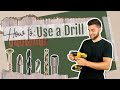 How to Use a Drill | Using Tools 101 for Beginners | Cordless Power Drill