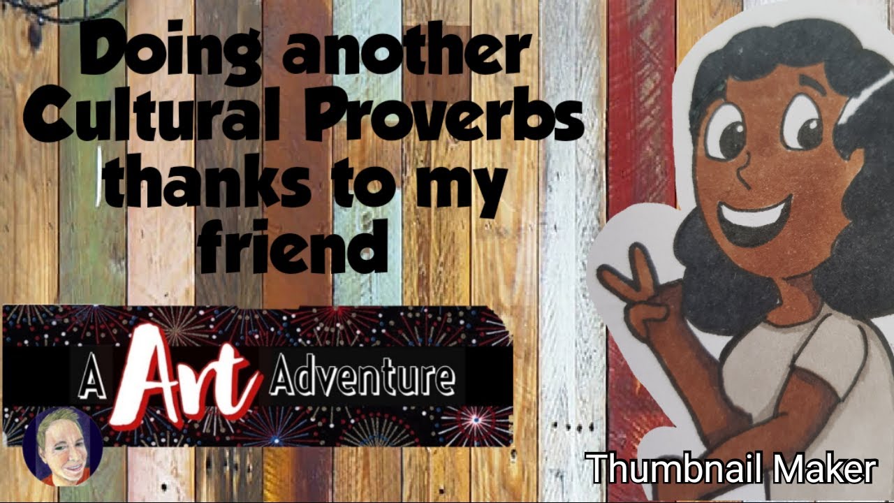 Cultural Proverbs from aartadventure