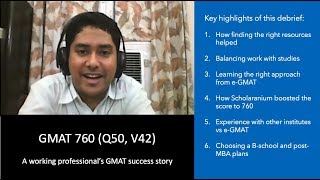 GMAT 760 (Q50,V42) while working a demanding job – Watch how Dhananjay did it | e-GMAT Review