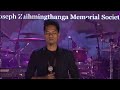 H lalrempuiahmangaihna mittui joseph zaihmingthanga tribute concert