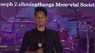 H LALREMPUIA-HMANGAIHNA MITTUI /JOSEPH ZAIHMINGTHANGA TRIBUTE CONCERT