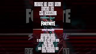 Fortnite / Infectious Emote Song Synthwave [Primary Slot Remix]