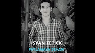 Isyan Tetick - Patlamaya Devam (BASS BOOSTED) Resimi
