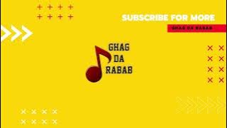 Our Channel Ghag Da Rabab Trailer