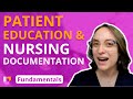 Patient education and nursing documentation  fundamentals of nursing  principles  leveluprn