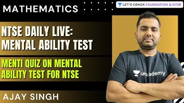 NTSE Live Daily : Mental Ability Test | Menti Quiz on Mental Ability Test for NTSE | Ajay Singh