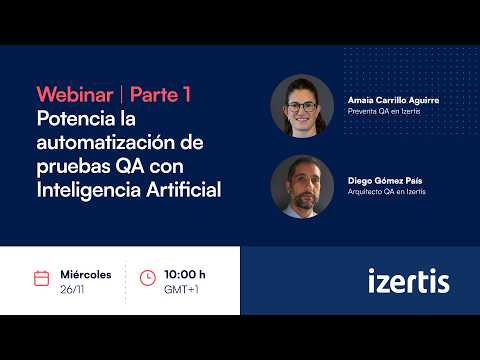 TechTalk - QA & IA: Potencia la automatización de pruebas QA con Inteligencia Artificial (I)