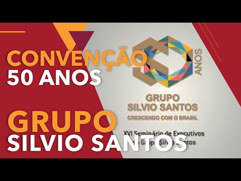 CONVENÇÃO 50 ANOS: GRUPO SILVIO SANTOS – 2007