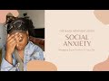 Social Anxiety | Black Introvert Series