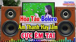 LK Nhạc Không Lời BOLERO Hay Nhất - Hòa Tấu Nhạc Trữ Tình Rumba - Nhạc Test Loa Chuẩn Nhất