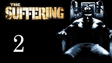 The Suffering HD Gameplay Part 2 [No Commentary]