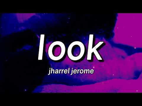 Jharrel Jerome - Look (Lyrics)