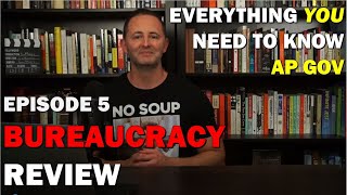 Bureaucracy Exam Review AP Gov Everything You Need to Know!