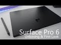 2018 Surface Pro 6 - Unboxing and First Look