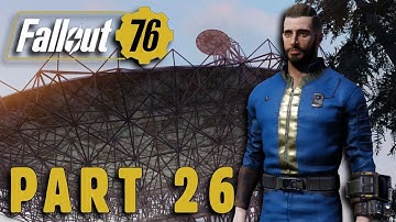 Fallout 76 Walkthrough Gameplay Part 26 No Commentary