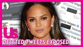 Chrissy Teigen Deleted Tweets Exposed - Full List