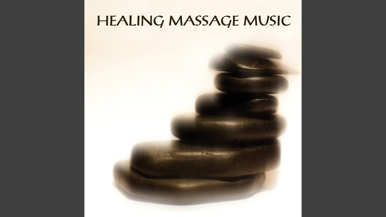 Massage Relaxation Music for Spiritual Healing Massage Relaxation Music for Spiritual Healing