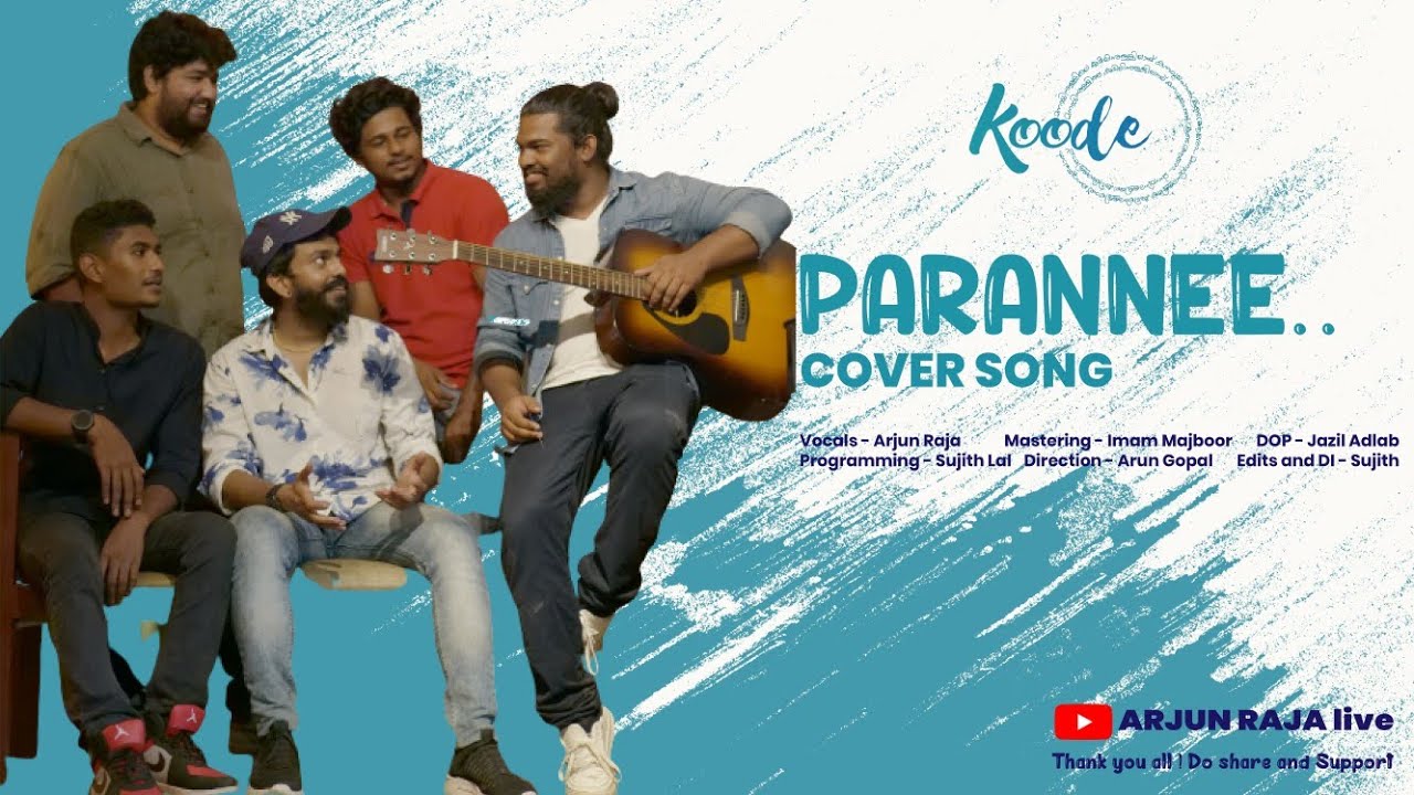 Paranne  Koode Cover Song  Arjun Raja  Arun Gopal