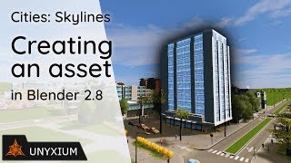 Making An Asset For Cities Skylines Blender 2 8 Youtube