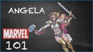 The Warrior Woman - Angela - MARVEL 101