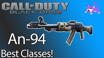 Black Ops 2 "AN-94" - Best Class Setup (Silence Killer!) - (Call of Duty BO2 Multiplayer Gameplay)