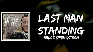 Bruce Springsteen - Last Man Standing Lyrics