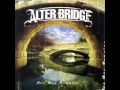 Alter Bridge - Down to My Last + Lyrics