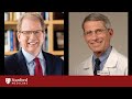 Dr. Anthony Fauci & Dean Lloyd Minor in a Fireside Chat | StanfordMed LIVE – July 13, 2020
